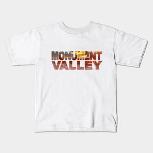 MONUMENT VALLEY - Utah / Arizona USA Kids T-Shirt